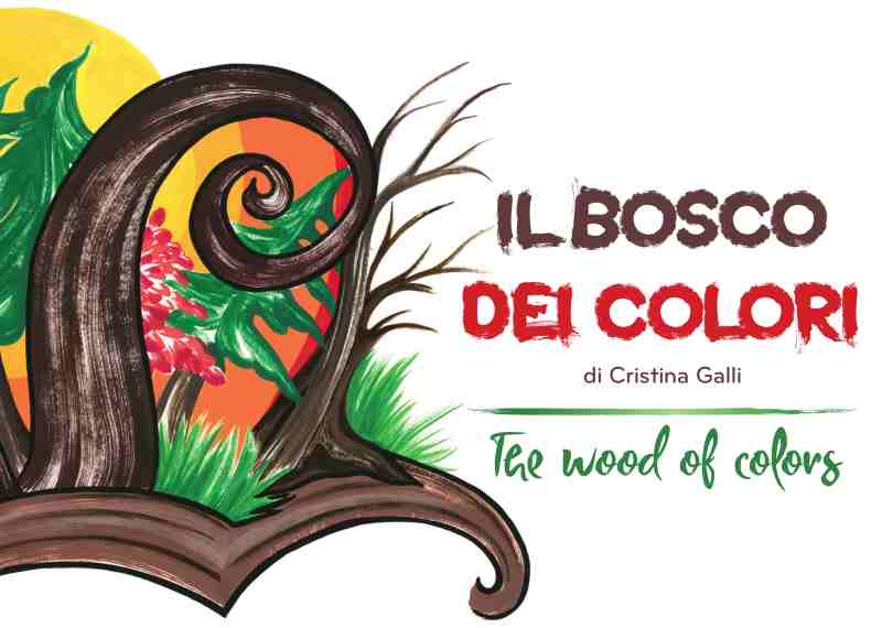 Il Bosco dei Colori, un libro gioiello tra natura e arte
