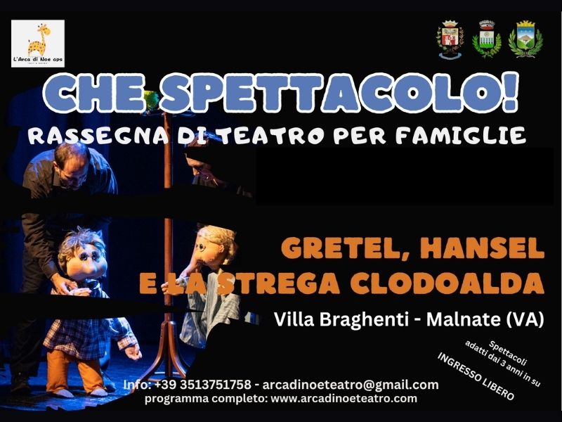 spettacolo gretel malnate