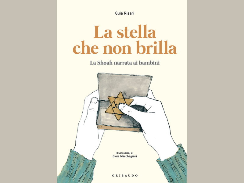 La stella che non brilla: La Shoah narrata ai bambini