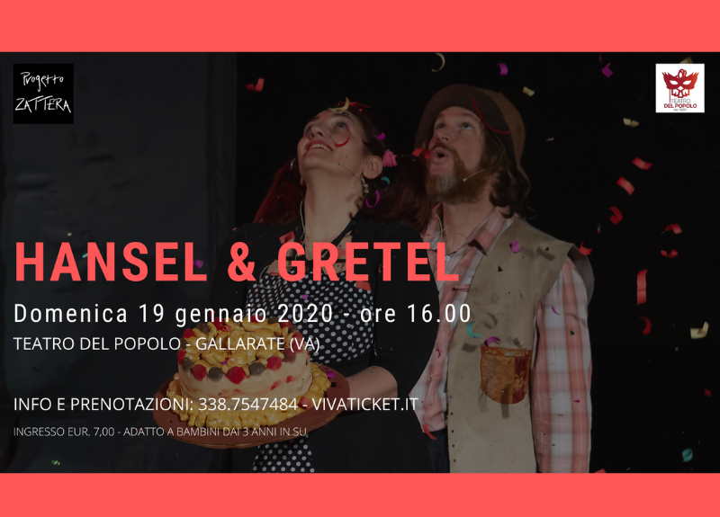Spettacolo Hansel e Gretel a Gallarate