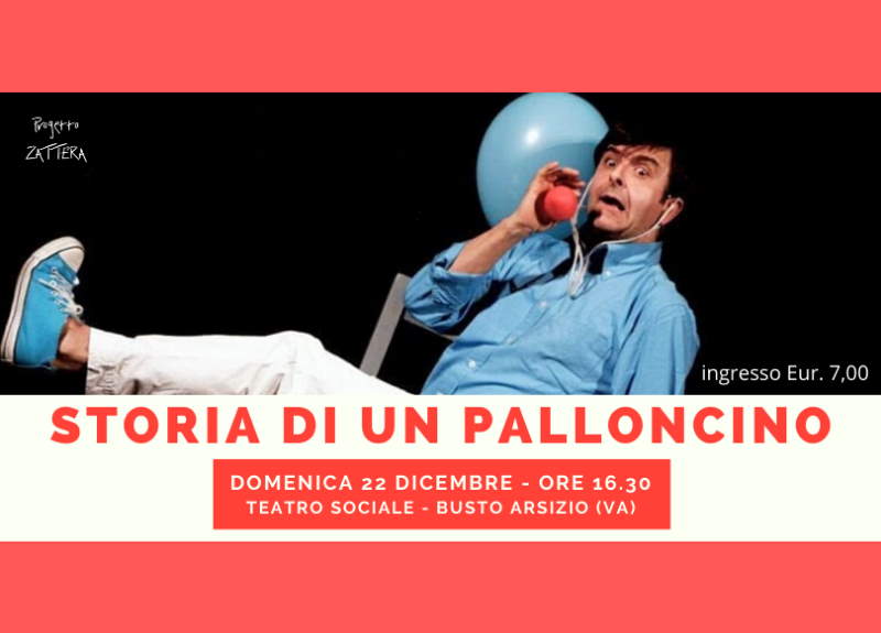 Spettacolo Storia di un Palloncino a Busto Arsizio