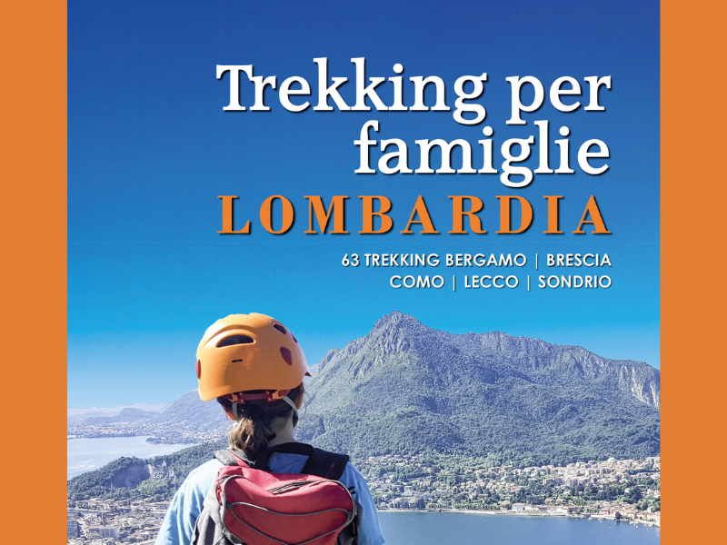 Guida Trekking per Famiglie in Lombardia